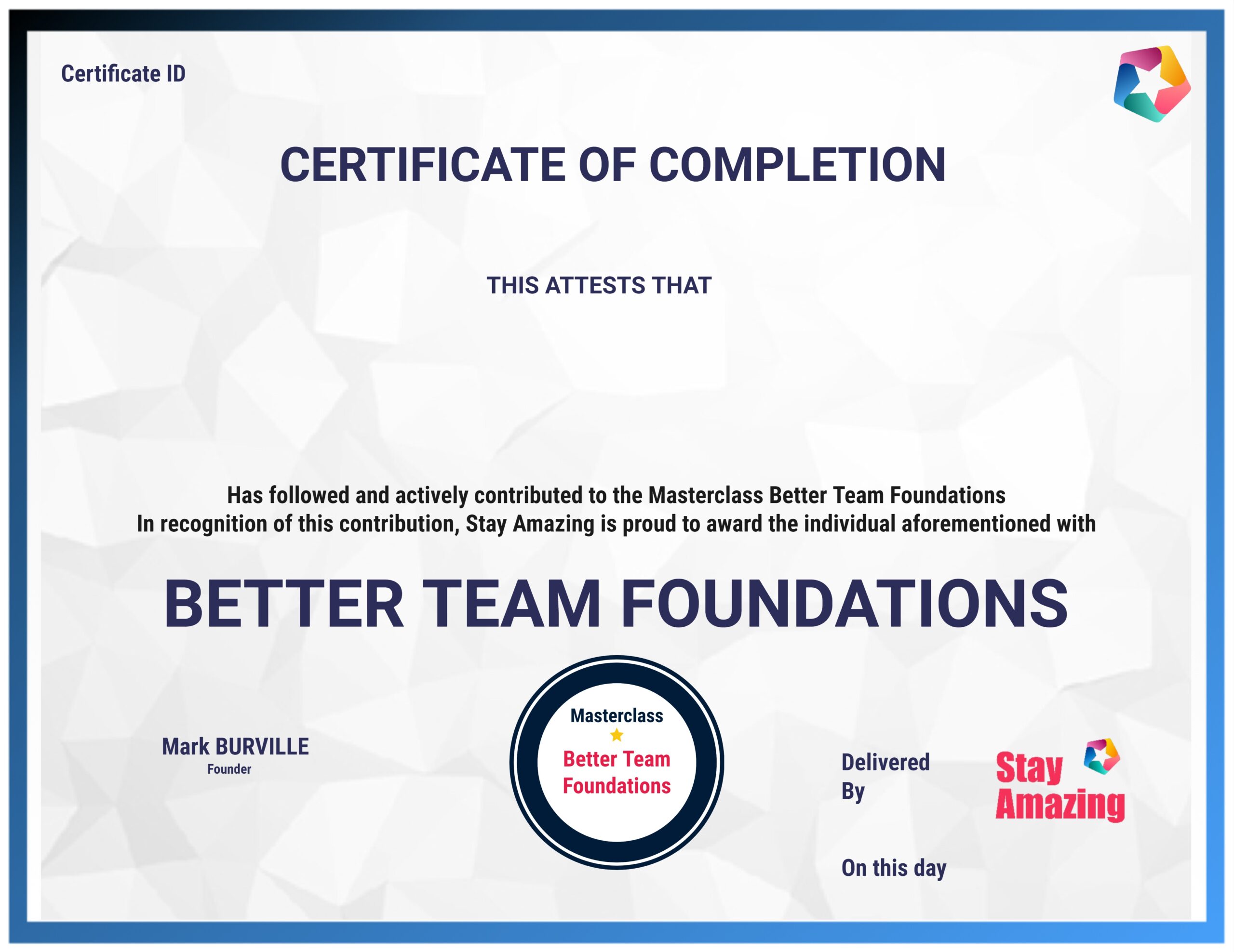 Attended Masterclass Better Team Foundations